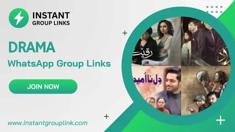 Drama WhatsApp Group Links